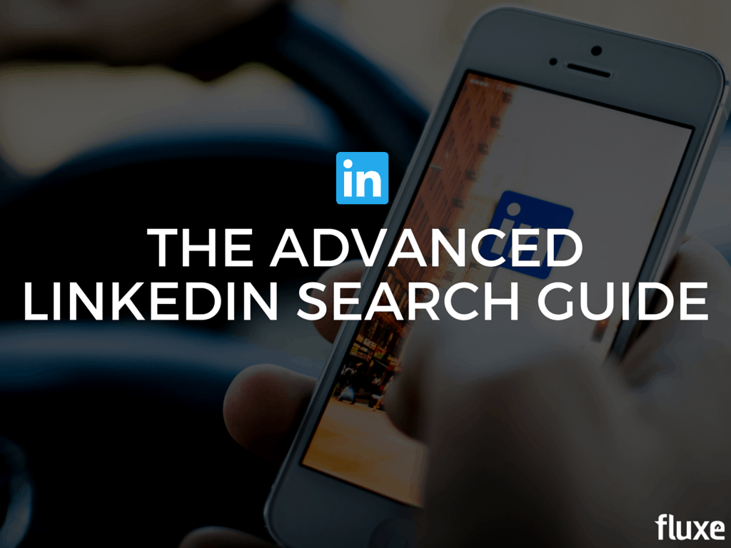 advanced linkedin search guideadvanced linkedin search guide