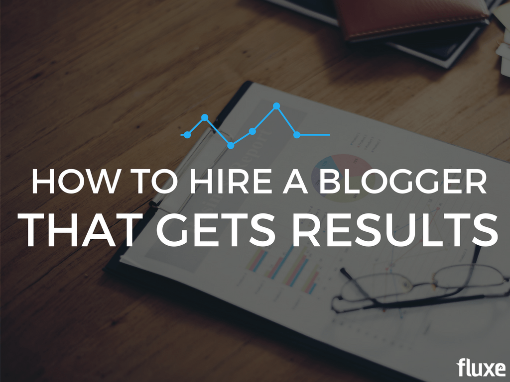 how to hire a blogger