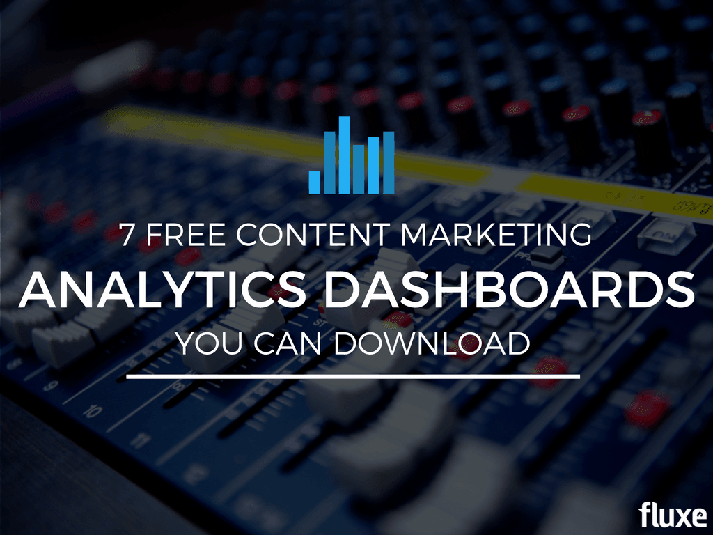 free Content Marketing Analytics Dashboards