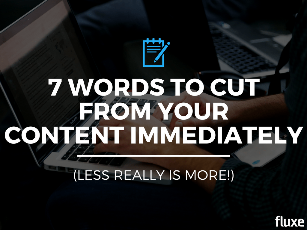 words to cut from your content