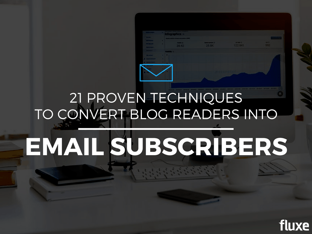 convert blog readers into email subscribers