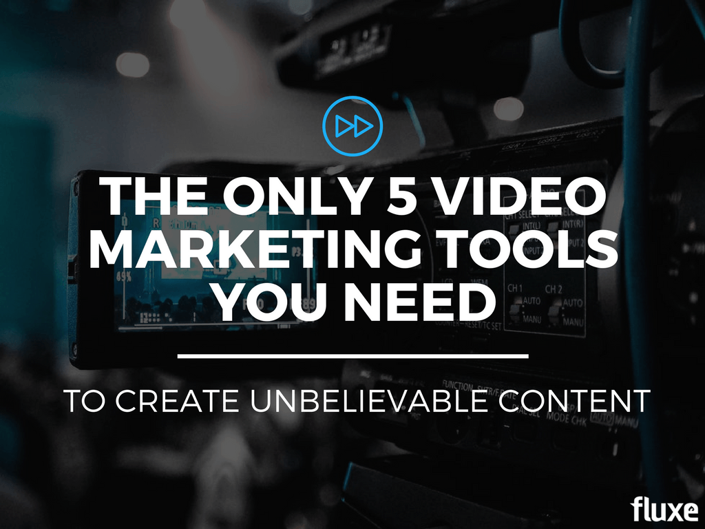 5 Video Marketing Tools You Need To Create Unbelievable Content Images, Photos, Reviews