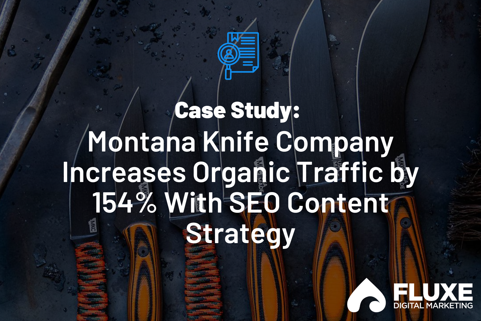 Montana Knife Company Increases Organic Traffic by 154% With SEO Content Strategy